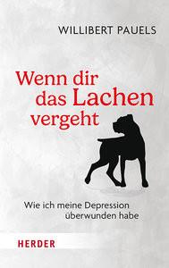 Wenn dir das Lachen vergeht Pauels, Willibert Libro in brossura 