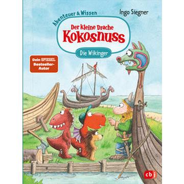 Der kleine Drache Kokosnuss - Abenteuer & Wissen - Die Wikinger