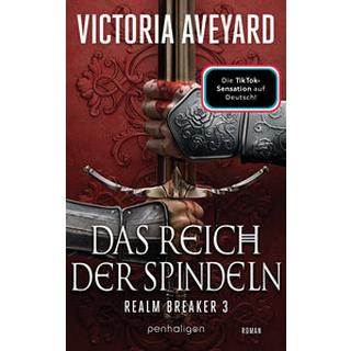 Das Reich der Spindeln Aveyard, Victoria; Link, Michaela (Übersetzung) Gebundene Ausgabe 