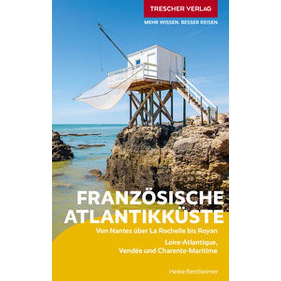 Trescher Verlag  TRESCHER Reiseführer Französische Atlantikküste 