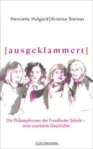 ausgeklammert Hufgard, Henriette; Steimer, Kristina; Hufgard, Henriette (Illustrationen) Gebundene Ausgabe 