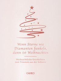 Wenn Sterne wie Diamanten funkeln, dann ist Weihnachten Fuchs, Joe (Hrsg.) Couverture rigide 