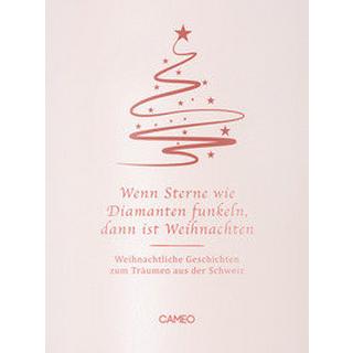 Wenn Sterne wie Diamanten funkeln, dann ist Weihnachten Fuchs, Joe (Hrsg.) Couverture rigide 