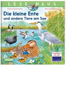 LESEMAUS 177: Die kleine Ente und andere Tiere am See Reichenstetter, Friederun; Döring, Hans-Günther (Illustrationen) Gebundene Ausgabe 