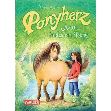 Ponyherz 1: Anni findet ein Pony Luhn, Usch; Harvey, Franziska (Illustrationen) Gebundene Ausgabe 