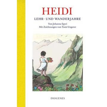 Heidi - Lehr- und Wanderjahre