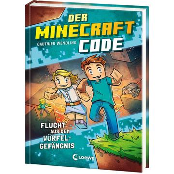 Der Minecraft Code (Band 1) - Flucht aus dem Würfel-Gefängnis