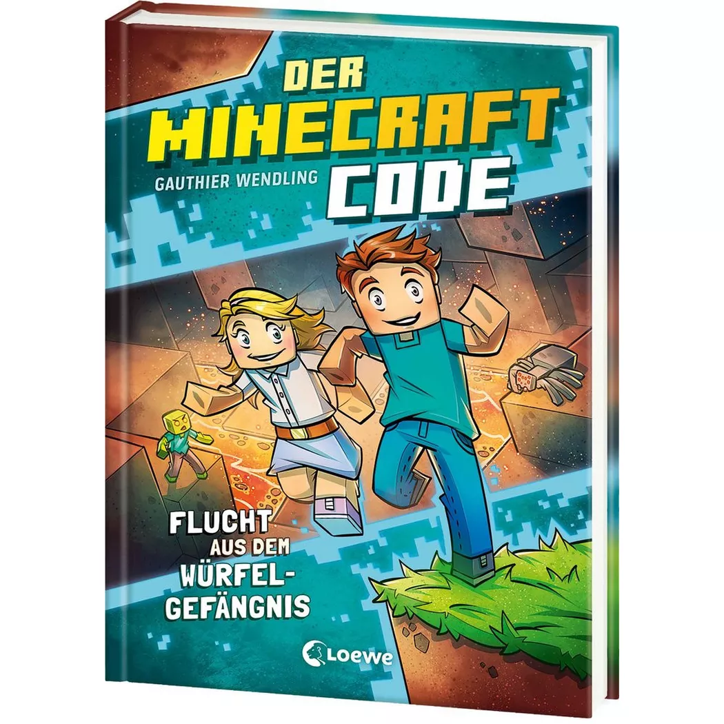 Loewe - Der Minecraft Code (Band 1) Flucht aus dem Würfel-Gefängnis, Wendling, Gauthier;  Kinderbücher (Hrsg.); Sabella, Arianna (Illustrationen); Iacobelli, Chiara Landes, Daniel (Übersetzung)