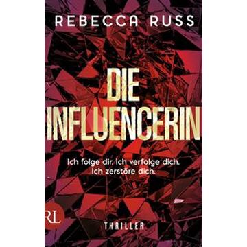 Die Influencerin