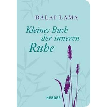 Kleines Buch der inneren Ruhe