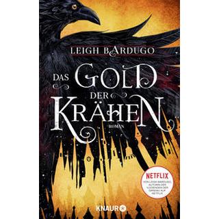 Das Gold der Krähen Bardugo, Leigh; Gyo, Michelle (Übersetzung) Copertina rigida 