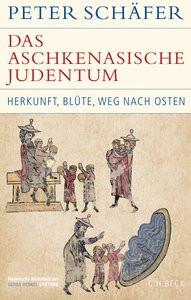 Das aschkenasische Judentum Schäfer, Peter Copertina rigida 