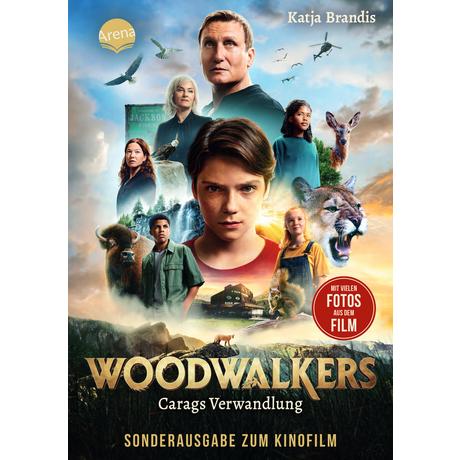 Woodwalkers (1). Carags Verwandlung (Filmausgabe) Brandis, Katja; Carls, Claudia (Illustrationen) Gebundene Ausgabe 