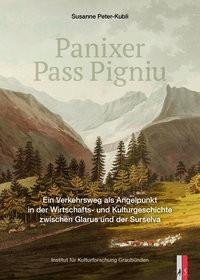 Panixer Pass Pigniu Peter-Kubli, Susanne Copertina rigida 