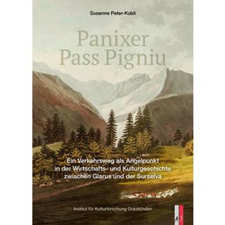 Panixer Pass Pigniu Peter-Kubli, Susanne Copertina rigida 