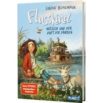 Flusskind 2: Millilu und der Duft der Farben