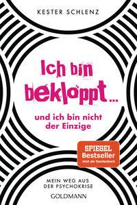 Ich bin bekloppt ... und ich bin nicht der Einzige Schlenz, Kester Taschenbuch 