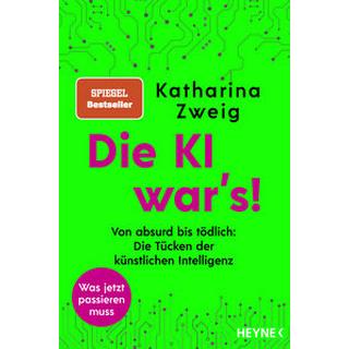 Die KI war´s! Zweig, Katharina Copertina rigida 