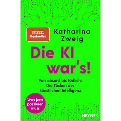 Die KI war´s! Zweig, Katharina Copertina rigida 