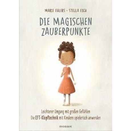 Die magischen Zauberpunkte Ehlers, Marie; Eich, Stella (Illustrationen) Couverture rigide 