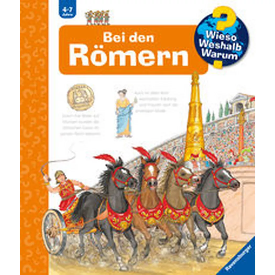 Ravensburger - Wieso? Weshalb? Warum?, Band 30: Bei den Römern, Erne, Andrea; Metzger, Wolfgang (Illustrationen)
