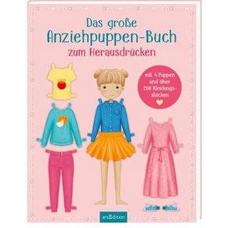 ARS EDITION  Das große Anziehpuppen-Buch zum Herausdrücken 