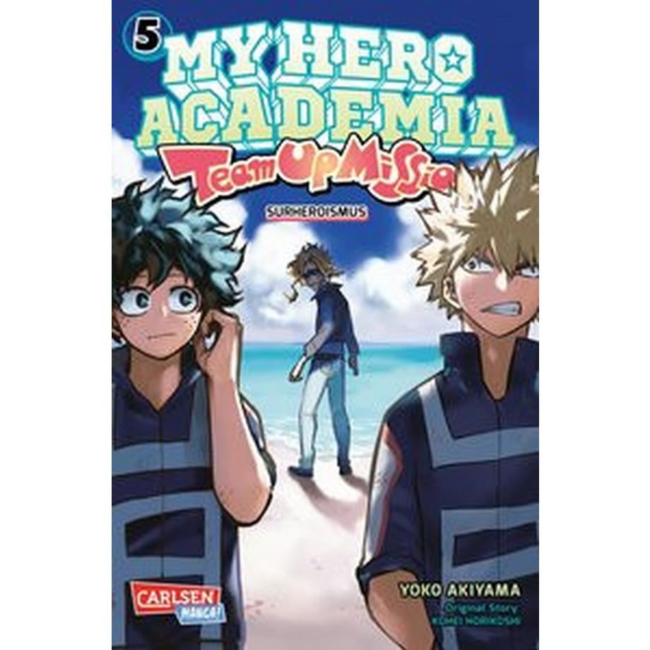 Carlsen Verlag  My Hero Academia - Team Up Mission 5 