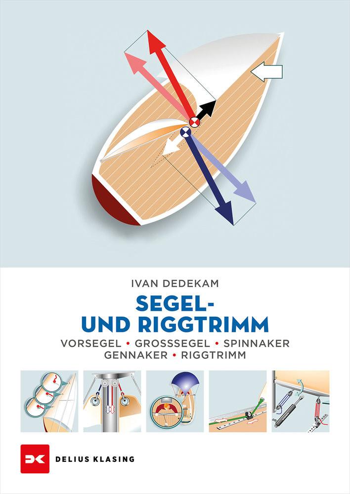 Segel- und Riggtrimm Dedekam, Ivar Libro in brossura 