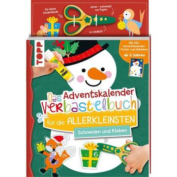 Das Adventskalender-Verbastelbuch für die Allerkleinsten. Schneiden und Kleben. Schneemann. Mit Schere