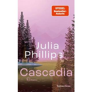 Cascadia Phillips, Julia; Hollanda (Pociao), Sylvia de (Translator); Hollanda, Roberto de (Übersetzung) Gebundene Ausgabe 