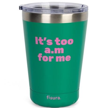 Fisura Thermobecher "Its too a.m for me"  