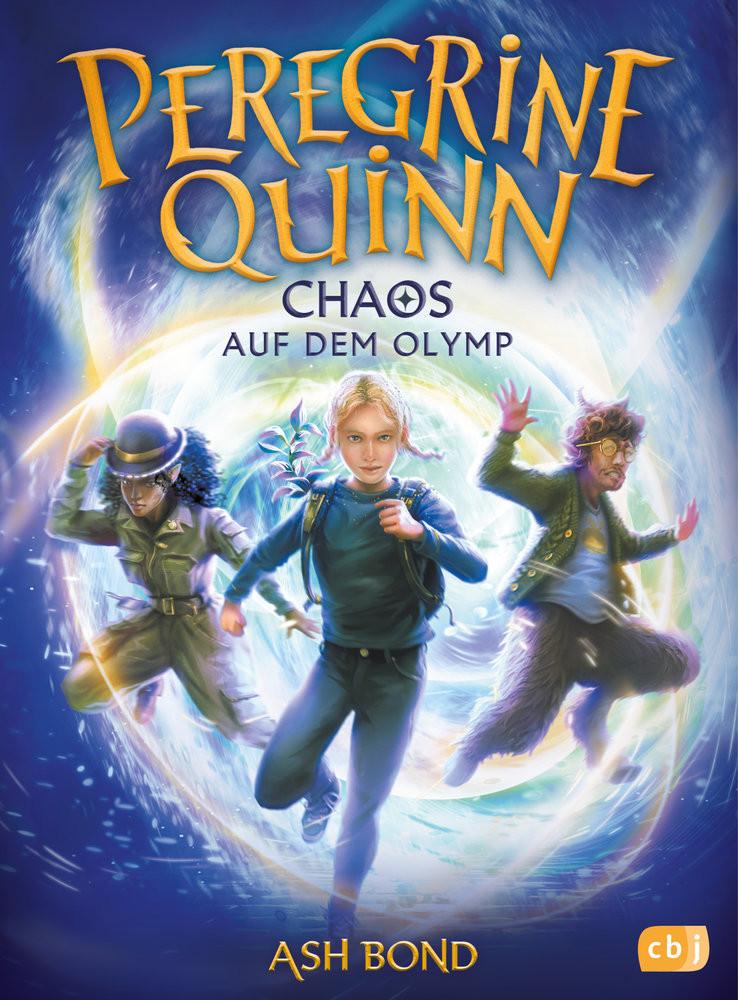 Peregrine Quinn - Chaos auf dem Olymp Bond, Ash; Schröer, Silvia (Übersetzung) Gebundene Ausgabe 