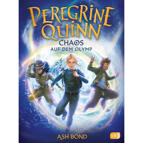 Peregrine Quinn - Chaos auf dem Olymp Bond, Ash; Schröer, Silvia (Übersetzung) Gebundene Ausgabe 