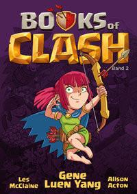 Books of Clash 2 Yang, Gene Luen; McClaine, Les (Illustrationen); Acton, Alison (Illustrationen) Gebundene Ausgabe 