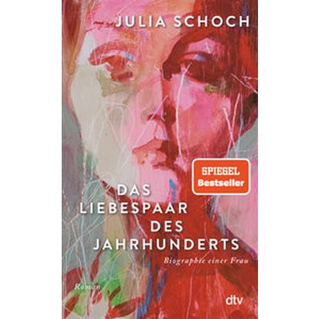 Das Liebespaar des Jahrhunderts Schoch, Julia Couverture rigide 