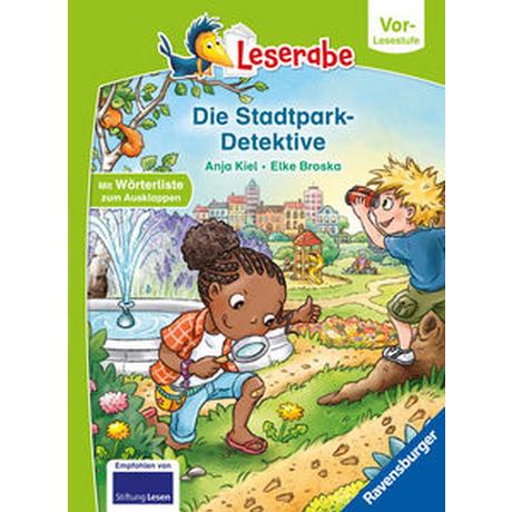 Die Stadtpark-Detektive - lesen lernen mit dem Leseraben - Erstlesebuch - Kinderbuch ab 5 Jahren - erstes Lesen - (Leserabe Vorlesestufe) Kiel, Anja; Broska, Elke (Illustrationen) Gebundene Ausgabe 