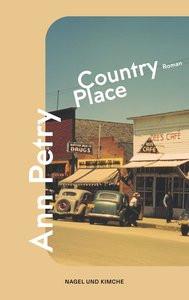 Country Place Petry, Ann; Biermann, Pieke (Übersetzung) Couverture rigide 