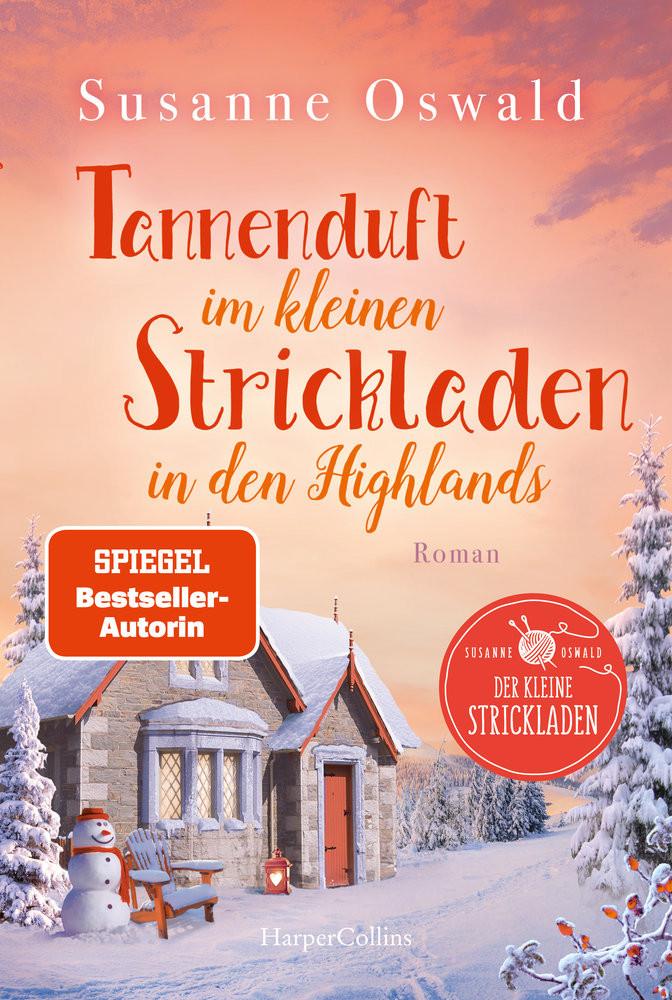 Tannenduft im kleinen Strickladen in den Highlands Oswald, Susanne Couverture rigide 