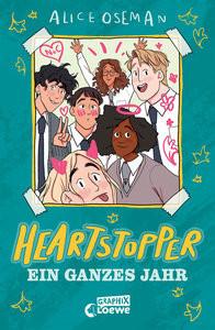 Heartstopper - Ein ganzes Jahr (Yearbook) Oseman, Alice; Loewe Graphix (Hrsg.); Walder, Vanessa (Übersetzung) Gebundene Ausgabe 