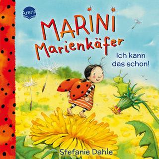 Marini Marienkäfer. Ich kann das schon! Dahle, Stefanie; Dahle, Stefanie (Illustrationen) Copertina rigida 