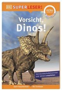 SUPERLESER! Vorsicht, Dinos! Heller, Simone (Übersetzung) Gebundene Ausgabe 