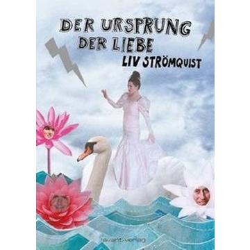 Der Ursprung der Liebe