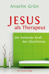 Jesus als Therapeut Grün, Anselm Copertina rigida 