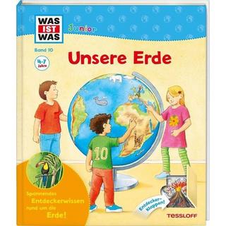 Unsere Erde / Was ist was junior Band 10 Sabine Stauber,Christina Braun Copertina rigida 