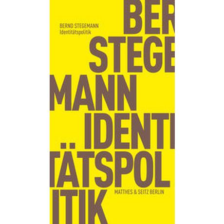 Identitätspolitik Stegemann, Bernd Copertina rigida 