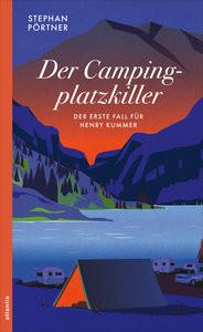 Der Campingplatzkiller Pörtner, Stephan Gebundene Ausgabe 