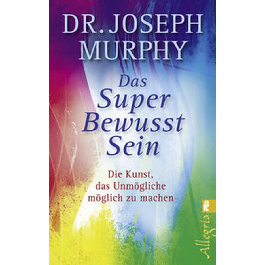   Das Superbewusstsein 