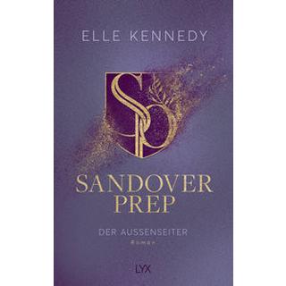 Sandover Prep - Der Außenseiter Kennedy, Elle; Gleißner, Silvia (Übersetzung) Couverture rigide 