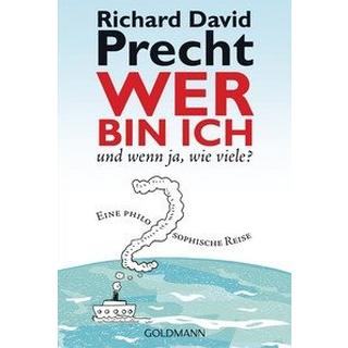 Wer bin ich - und wenn ja, wie viele? Precht, Richard David Taschenbuch 