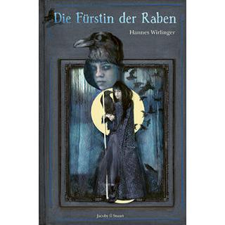 Die Fürstin der Raben Wirlinger, Hannes; Möltgen, Ulrike Couverture rigide 